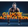 Importance of Glute Activation | Strength & Performance