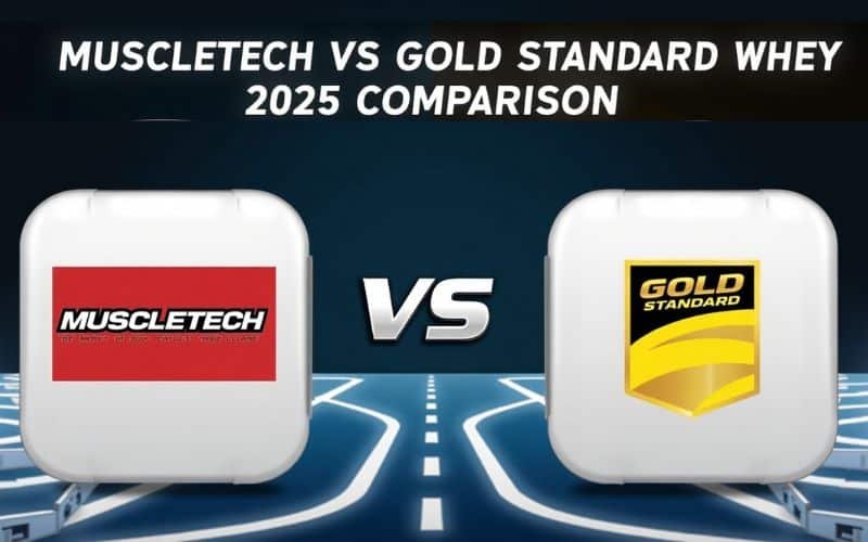 Muscletech vs Gold Standard Whey | 2025 Comparison