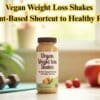 Vegan Weight Loss Shakes for Healthy Fat Loss 2025
