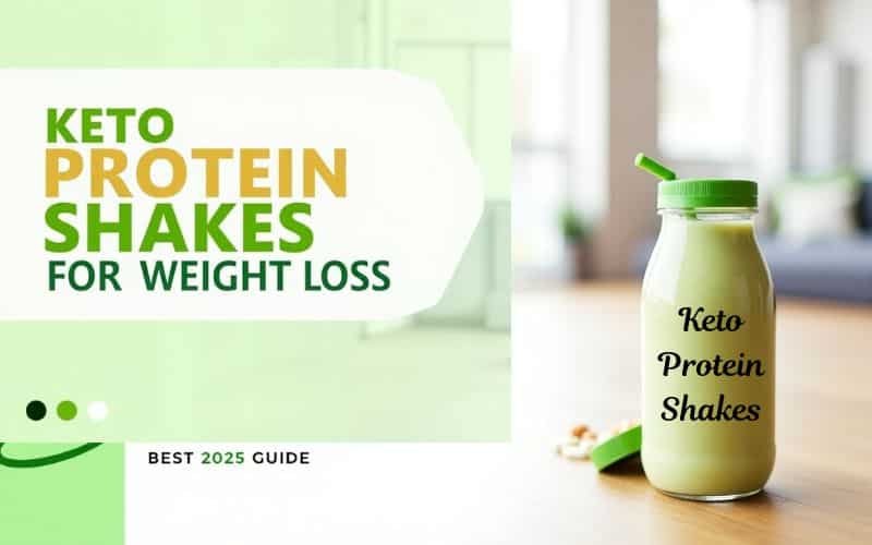 Keto Protein Shakes for Weight Loss
