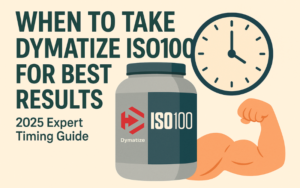 When to Take Dymatize ISO100