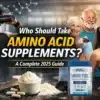 who should take amino acid supplements