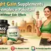 Weight Gain Supplements for Females in Pakistan