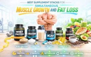 best-supplement-stacks-for-muscle-growth-and-fat-loss