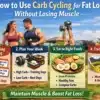 how-to-use-carb-cycling-for-fat-loss-without-muscle-loss