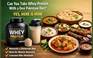 whey-protein-pakistan-use-with-desi-diet.webp