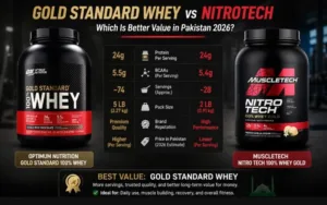 Gold-Standard-Whey-vs-NitroTech-Price-Pakistan-2026.webp